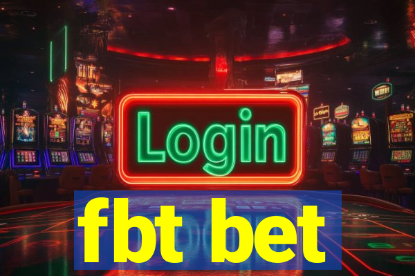 fbt bet